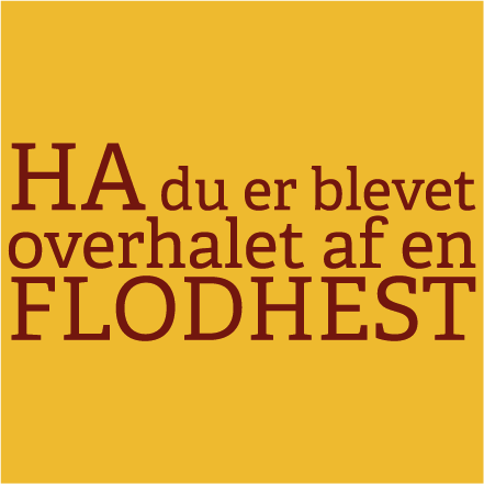 HA, du er blevet overhalet af en flodhest