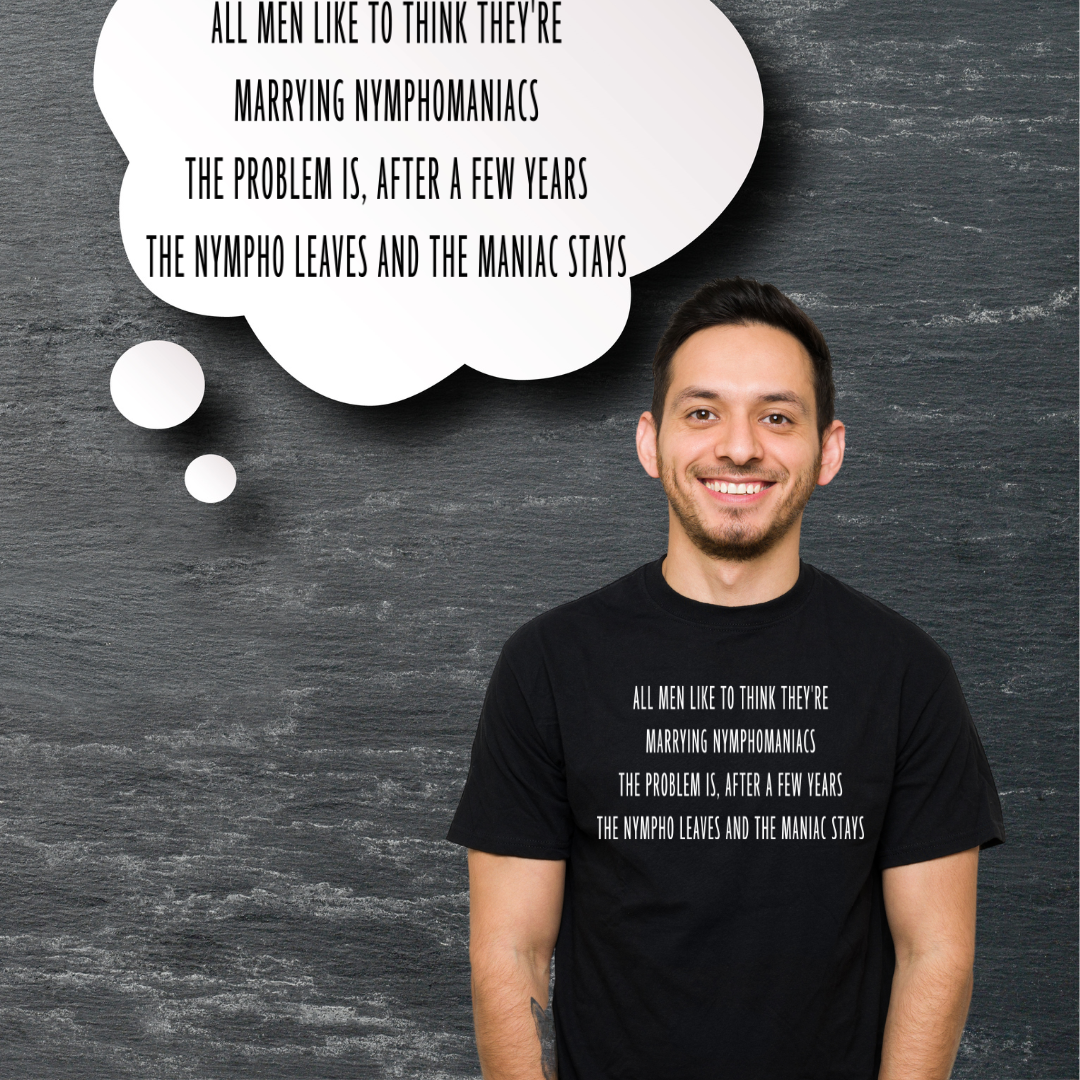 All men like to think