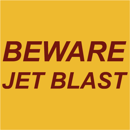 BeWare. Jet blast