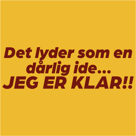 Det lyder som en dårlig ide..