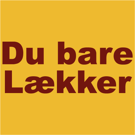 Du bare lækker