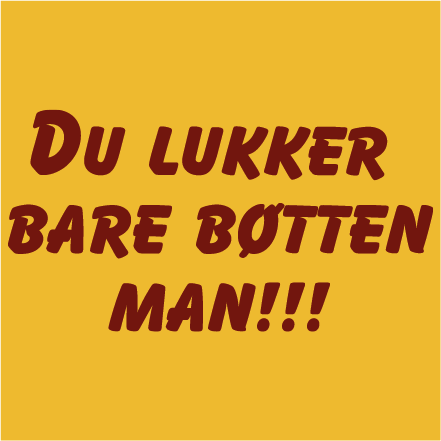 Du lukker bare bøtten man!!