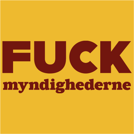 Fuck myndighederne