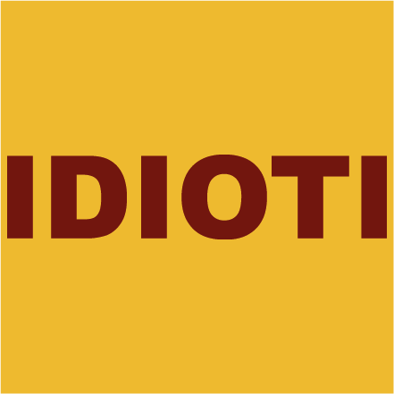 IDIOTI