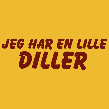 Jeg har en lille diller