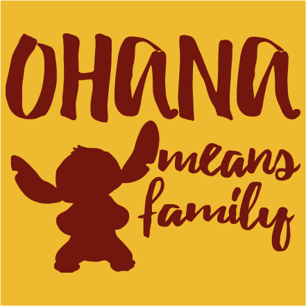 Ohana - means family