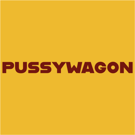 Pussywagon