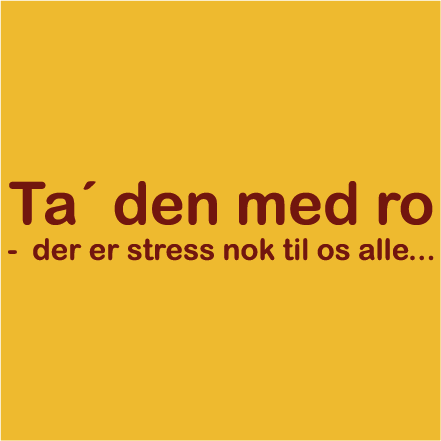 Ta´den med ro...
