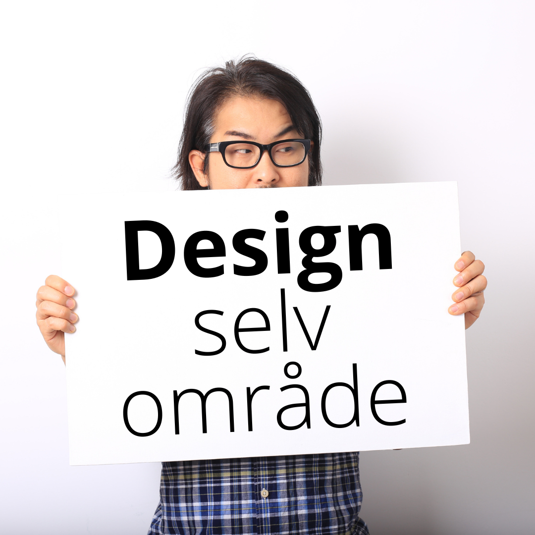 Design selv
