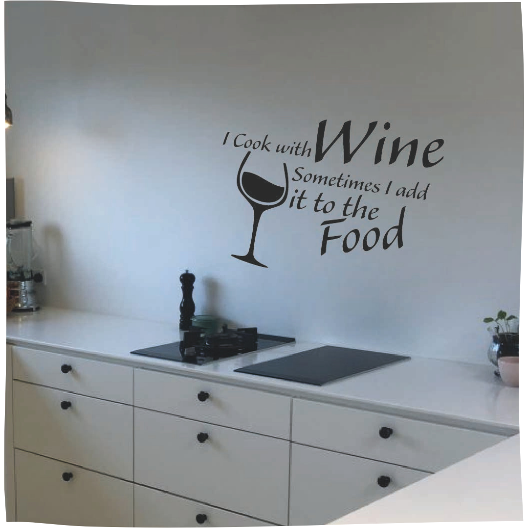 I cook with wine