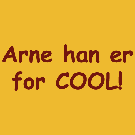 Arne han er for COOL
