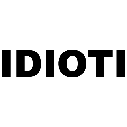IDIOTI