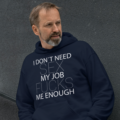 I don´t need SEX!