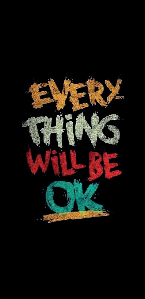 Everything will be ok