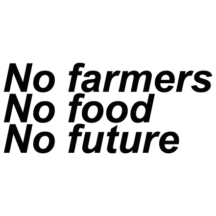 No farmers, no food, no future
